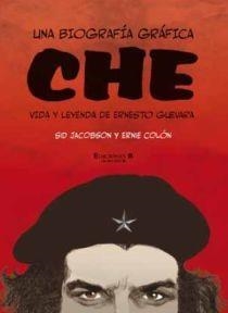 CHE UNA BIOGRAFIA GRAFICA | 9788466638258 | JACOBSON, SID | Llibreria Drac - Librería de Olot | Comprar libros en catalán y castellano online