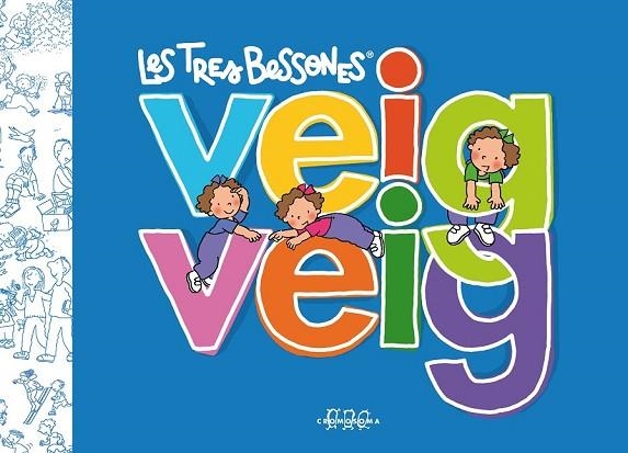 VEIG VEIG LES TRES BESSONES | 9788492419982 | CAPDEVILA, ROSER | Llibreria Drac - Librería de Olot | Comprar libros en catalán y castellano online