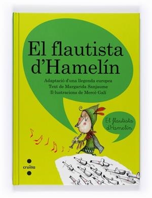 FLAUTISTA D'HAMELIN, EL | 9788466127134 | SANJAUME, MARGARIDA | Llibreria Drac - Librería de Olot | Comprar libros en catalán y castellano online
