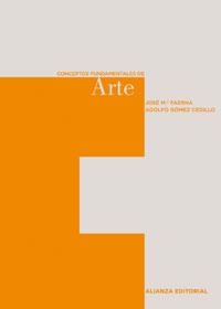 CONCEPTOS FUNDAMENTALES DE ARTE | 9788420687520 | FAERNA GARCIA-BERMEJO, JOSE MARIA | Llibreria Drac - Librería de Olot | Comprar libros en catalán y castellano online