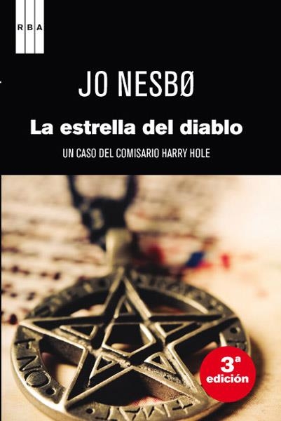 ESTRELLA DEL DIABLO, LA | 9788498678338 | NESBO, JO | Llibreria Drac - Librería de Olot | Comprar libros en catalán y castellano online
