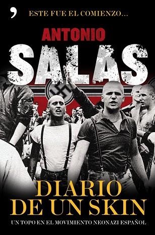 DIARIO DE UN SKIN | 9788484608899 | SALAS, ANTONIO | Llibreria Drac - Librería de Olot | Comprar libros en catalán y castellano online