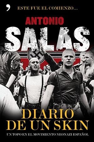 DIARIO DE UN SKIN | 9788484608899 | SALAS, ANTONIO | Llibreria Drac - Librería de Olot | Comprar libros en catalán y castellano online