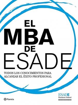 MBA DE ESADE, EL | 9788408094494 | VV.AA. | Llibreria Drac - Librería de Olot | Comprar libros en catalán y castellano online