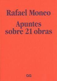 RAFAEL MONEO. APUNTES SOBRE 21 OBRAS | 9788425223624 | MONEO, RAFAEL | Llibreria Drac - Librería de Olot | Comprar libros en catalán y castellano online