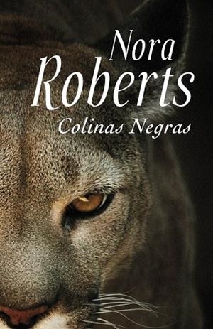 COLINAS NEGRAS | 9788401383670 | ROBERTS, NORA | Llibreria Drac - Librería de Olot | Comprar libros en catalán y castellano online