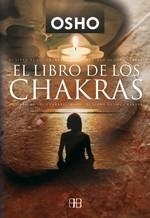 LIBRO DE LOS CHAKRAS, EL | 9788489897335 | OSHO | Llibreria Drac - Librería de Olot | Comprar libros en catalán y castellano online