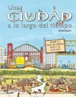 CIUDAD A LO LARGO DEL TIEMPO, UNA | 9788498014976 | KENT, PETER | Llibreria Drac - Librería de Olot | Comprar libros en catalán y castellano online