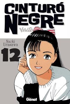 CINTURO NEGRE Nº12 | 9788499472089 | URASAWA, NAOKI | Llibreria Drac - Librería de Olot | Comprar libros en catalán y castellano online