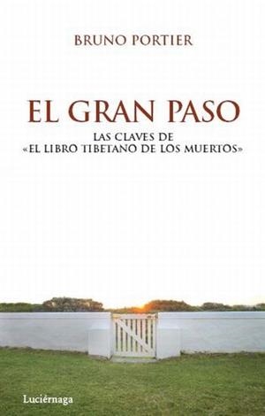 GRAN PASO, EL | 9788492545360 | PORTIER, BRUNO | Llibreria Drac - Llibreria d'Olot | Comprar llibres en català i castellà online