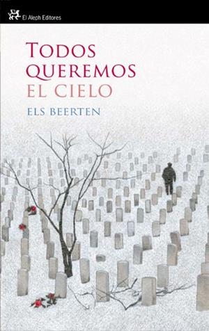 TODOS QUEREMOS EL CIELO | 9788476699607 | BEERTEN, ELS | Llibreria Drac - Llibreria d'Olot | Comprar llibres en català i castellà online