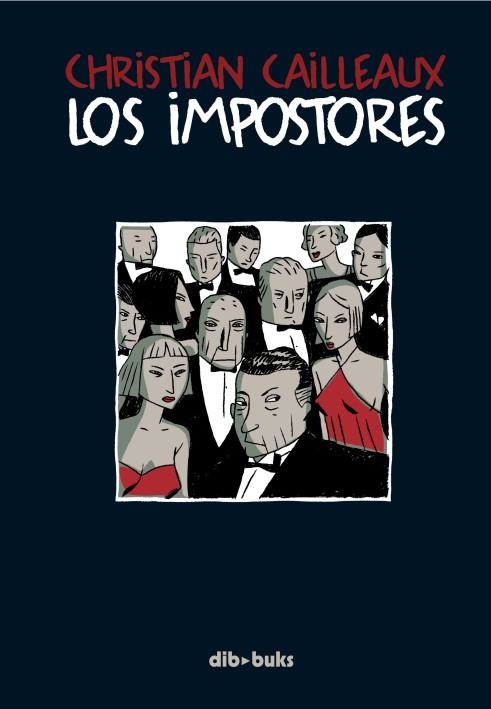 IMPOSTORES, LOS | 9788492902132 | CAILLEAUX, CHRISTIAN | Llibreria Drac - Librería de Olot | Comprar libros en catalán y castellano online