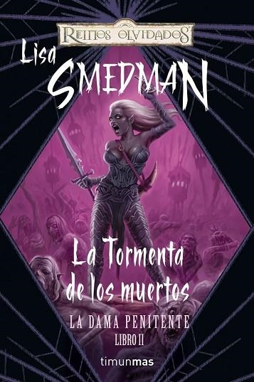 TORMENTA DE LOS MUERTOS, LA. LA DAMA PENITENTE Nº2/3 | 9788448037987 | SMEDMAN, LISA | Llibreria Drac - Librería de Olot | Comprar libros en catalán y castellano online