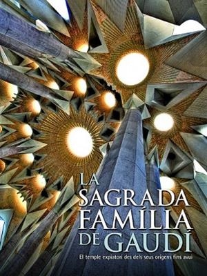SAGRADA FAMILIA DE GAUDI, LA | 9788497856843 | A.A.V.V. | Llibreria Drac - Llibreria d'Olot | Comprar llibres en català i castellà online