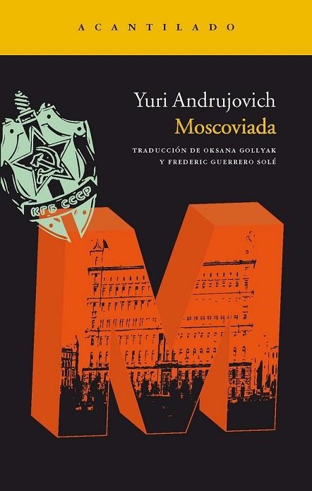 MOSCOVIADA | 9788492649815 | ANDRUJOVICH, YURI | Llibreria Drac - Librería de Olot | Comprar libros en catalán y castellano online