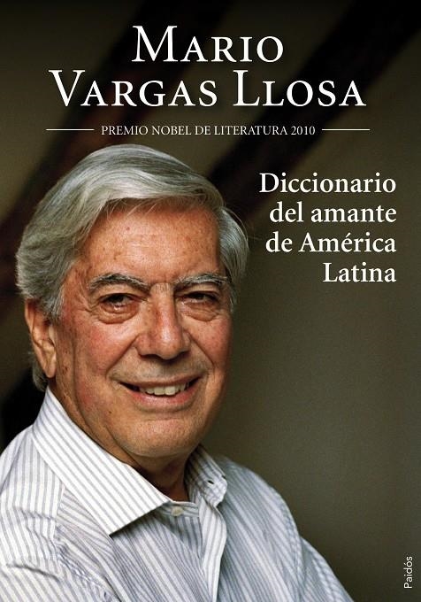 DICCIONARIO DEL AMANTE DE AMERICA LATINA | 9788449324918 | VARGAS LLOSA, MARIO | Llibreria Drac - Librería de Olot | Comprar libros en catalán y castellano online