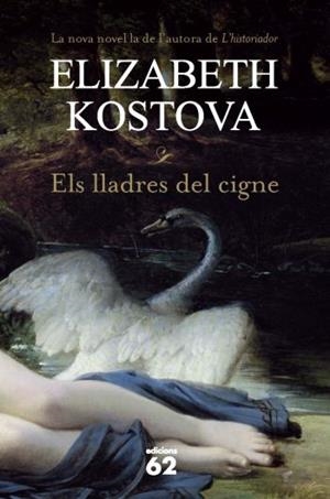 LLADRES DEL CIGNE, ELS | 9788429767025 | KOSTOVA, ELIZABETH | Llibreria Drac - Librería de Olot | Comprar libros en catalán y castellano online