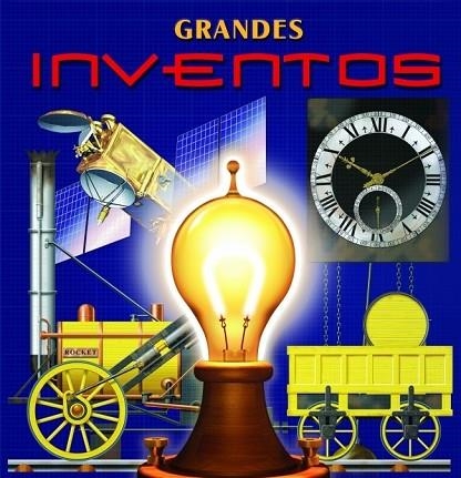 GRANDES INVENTOS | 9788448830564 | OXLADE; BULL | Llibreria Drac - Librería de Olot | Comprar libros en catalán y castellano online