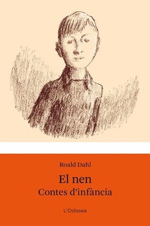 NEN. CONTES D'INFANCIA, EL | 9788499322940 | DAHL, ROALD | Llibreria Drac - Llibreria d'Olot | Comprar llibres en català i castellà online