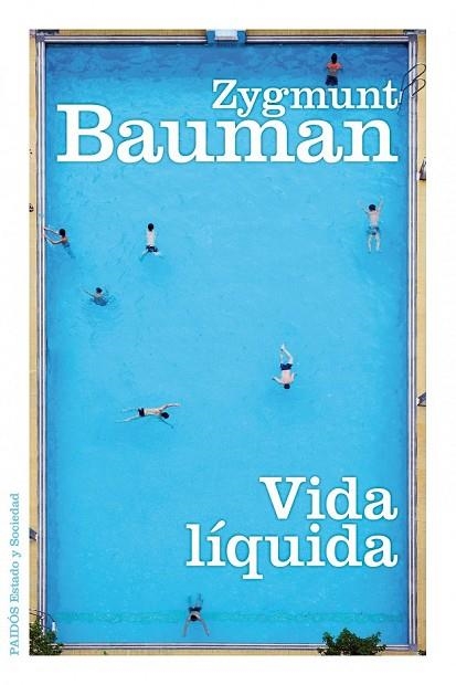 VIDA LIQUIDA | 9788449324543 | BAUMAN, ZYGMUNT | Llibreria Drac - Llibreria d'Olot | Comprar llibres en català i castellà online