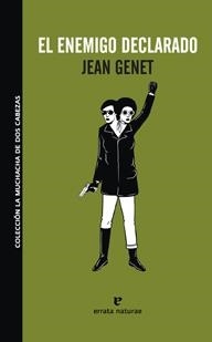 ENEMIGO DECLARADO, EL | 9788493788971 | GENET, JEAN | Llibreria Drac - Librería de Olot | Comprar libros en catalán y castellano online