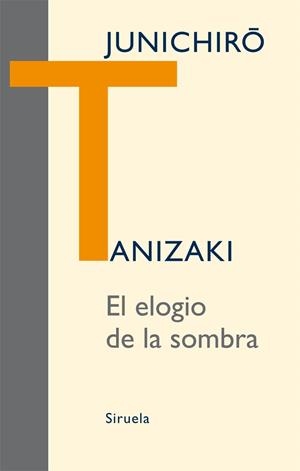 ELOGIO DE LA SOMBRA, EL | 9788498414479 | TANIZAKI, JUNICHIRO | Llibreria Drac - Librería de Olot | Comprar libros en catalán y castellano online