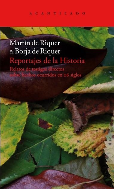 REPORTAJES DE LA HISTORIA (PACK 2 VOLS.) | 9788492649747 | DE RIQUER, MARTIN;DE RIQUER, BORJA | Llibreria Drac - Librería de Olot | Comprar libros en catalán y castellano online