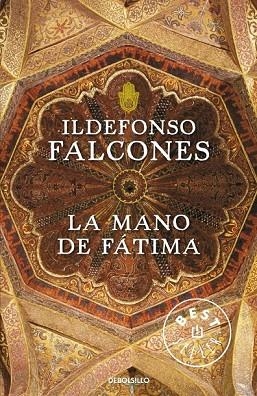 MANO DE FATIMA, LA | 9788499086910 | FALCONES, ILDEFONSO | Llibreria Drac - Librería de Olot | Comprar libros en catalán y castellano online