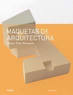 MAQUETAS DE ARQUITECTURA | 9788498014761 | DUNN, NICK | Llibreria Drac - Librería de Olot | Comprar libros en catalán y castellano online