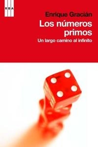 NUMEROS PRIMOS, LOS | 9788498678185 | GRACIAN, ENRIQUE | Llibreria Drac - Librería de Olot | Comprar libros en catalán y castellano online