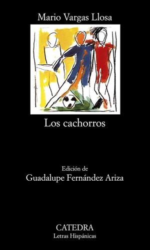 CACHORROS, LOS | 9788437627205 | VARGAS LLOSA, MARIO | Llibreria Drac - Llibreria d'Olot | Comprar llibres en català i castellà online