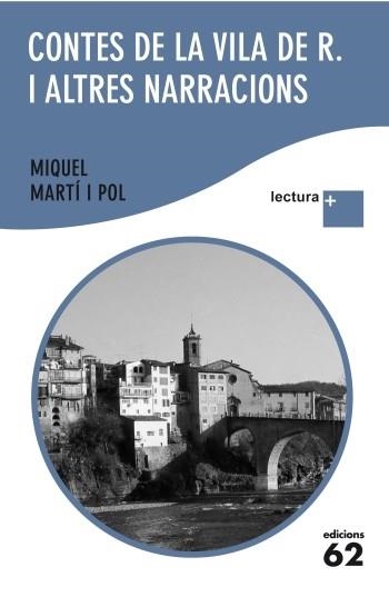 CONTES DE LA VILA DE R. I ALTRES NARRACIONS | 9788429766868 | MARTI I POL, MIQUEL | Llibreria Drac - Llibreria d'Olot | Comprar llibres en català i castellà online