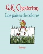 PAISES DE COLORES, LOS | 9788477026822 | CHESTERTON, G.K. | Llibreria Drac - Librería de Olot | Comprar libros en catalán y castellano online