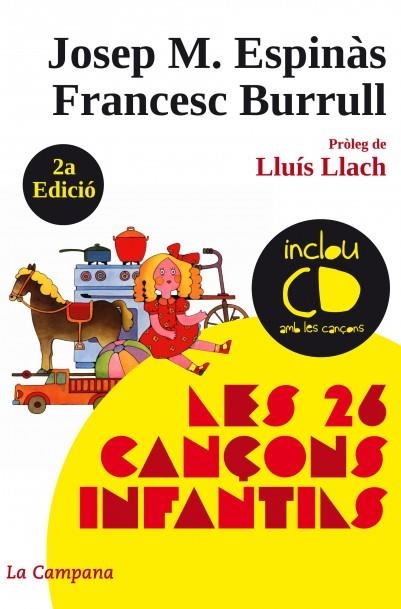 26 CANÇONS INFANTILS, LES (+CD) | 9788496735538 | ESPINAS, JOSEP M.;BURRULL, FRANCESC | Llibreria Drac - Librería de Olot | Comprar libros en catalán y castellano online