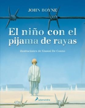 NIÑO CON EL PIJAMA DE RAYAS, EL (ILUSTRADO) | 9788498383164 | BOYNE, JOHN; DE CONNO, GIANNI | Llibreria Drac - Llibreria d'Olot | Comprar llibres en català i castellà online