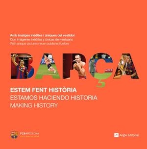 BARÇA ESTEM FENT HISTORIA | 9788415002406 | FUNDACIO FCBARCELONA | Llibreria Drac - Llibreria d'Olot | Comprar llibres en català i castellà online
