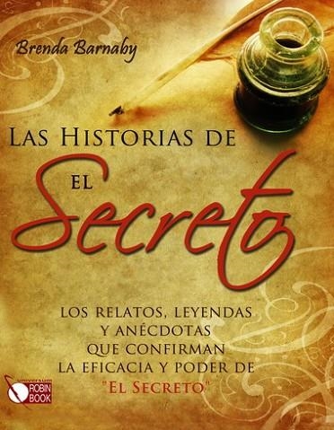 HISTORIAS DE EL SECRETO, LAS | 9788499170800 | BARNABY, BRENDA | Llibreria Drac - Librería de Olot | Comprar libros en catalán y castellano online