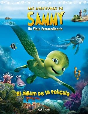 AVENTURAS DE SAMMY. UN VIAJE EXTRAORDINARIO. ALBUM PELICULA | 9788421685815 | Llibreria Drac - Librería de Olot | Comprar libros en catalán y castellano online