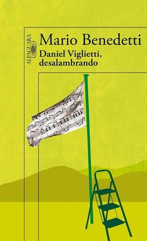 DANIEL VIGLIETTI DESALAMBRANDO | 9788420406077 | BENEDETTI, MARIO | Llibreria Drac - Librería de Olot | Comprar libros en catalán y castellano online
