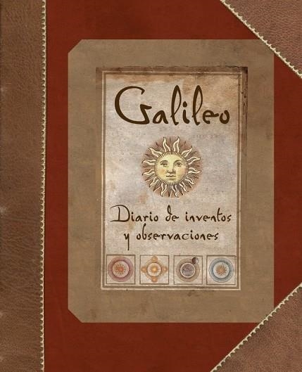 GALILEO DIARIO DE INVENTOS Y OBSERVACIONES | 9788484416777 | A.A.V.V. | Llibreria Drac - Llibreria d'Olot | Comprar llibres en català i castellà online