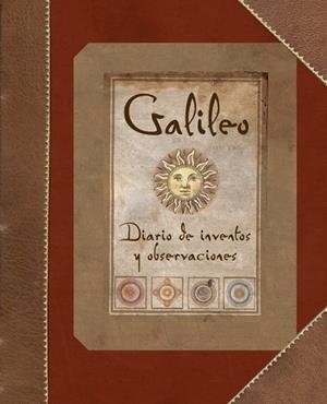 GALILEO DIARIO DE INVENTOS Y OBSERVACIONES | 9788484416777 | A.A.V.V. | Llibreria Drac - Llibreria d'Olot | Comprar llibres en català i castellà online