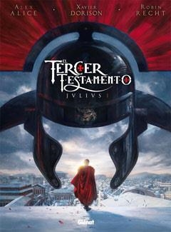 TERCER TESTAMENTO, EL: JULIUS Nº1 | 9788499471334 | DORISON, XAVIER; ALICE, ALEX | Llibreria Drac - Librería de Olot | Comprar libros en catalán y castellano online