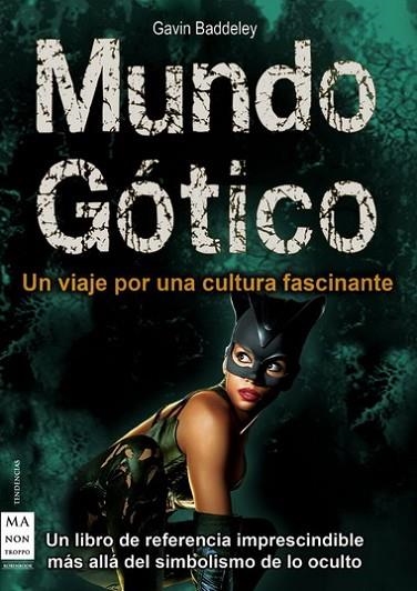 MUNDO GOTICO: UN VIAJE POR UNA CULTURA FASCINANTE | 9788496924895 | BADDELEY, GAVIN | Llibreria Drac - Librería de Olot | Comprar libros en catalán y castellano online