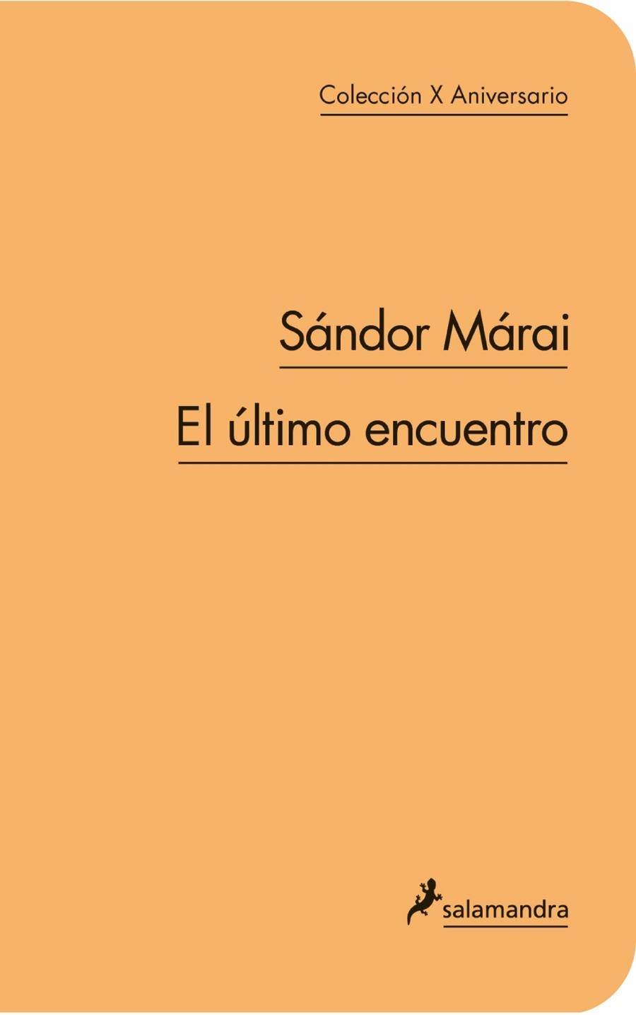 ULTIMO ENCUENTRO, EL | 9788498383300 | MARAI, SANDOR | Llibreria Drac - Librería de Olot | Comprar libros en catalán y castellano online