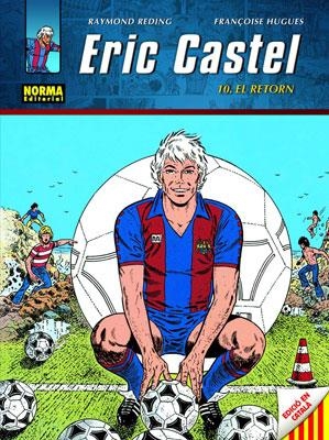ERIC CASTEL Nº10 EL RETORN | 9788467903294 | REDING, RAYMOND;HUGUES, FRANÇOISE | Llibreria Drac - Librería de Olot | Comprar libros en catalán y castellano online