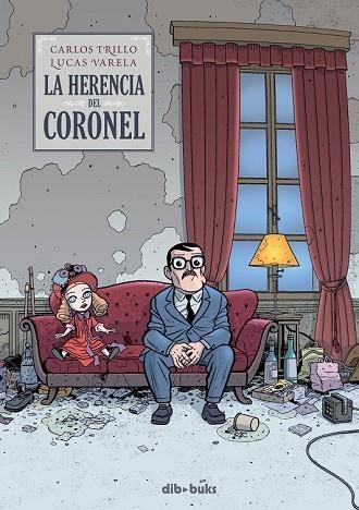 HERENCIA DEL CORONEL, LA | 9788492902187 | TRILLO, CARLOS | Llibreria Drac - Librería de Olot | Comprar libros en catalán y castellano online