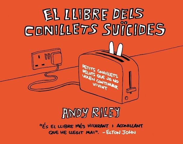 LLIBRE DELS CONILLETS SUICIDES, EL | 9788492769704 | RILEY, ANDY | Llibreria Drac - Librería de Olot | Comprar libros en catalán y castellano online