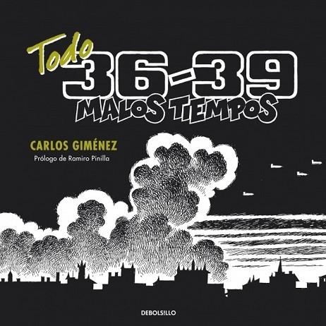 TODO 36-39 MALOS TIEMPOS | 9788499086989 | GIMENEZ, CARLOS | Llibreria Drac - Librería de Olot | Comprar libros en catalán y castellano online