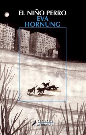 NIÑO PERRO, EL | 9788498383072 | HORNUNG, EVA | Llibreria Drac - Librería de Olot | Comprar libros en catalán y castellano online