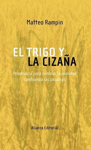 TRIGO Y LA CIZAÑA, EL | 9788420682341 | RAMPIN, MATTEO | Llibreria Drac - Llibreria d'Olot | Comprar llibres en català i castellà online